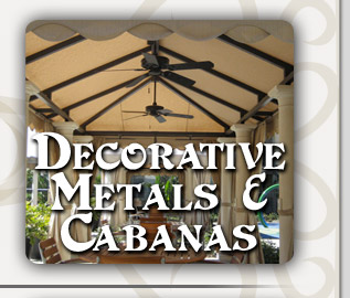Orange County Custom Iron Decorative Metals & Cabanas